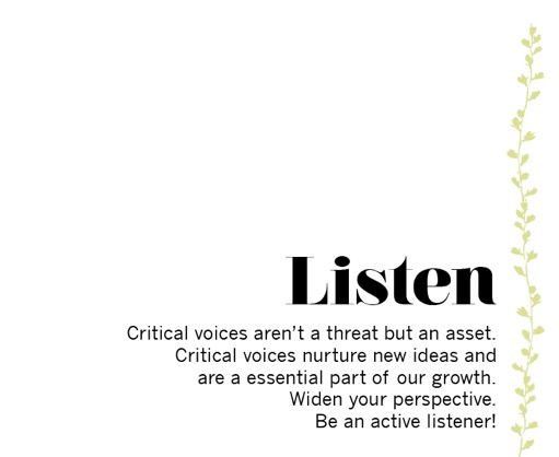 Be an active listener!
